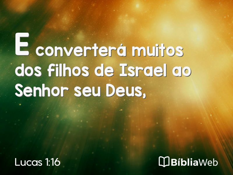 Lucas 1:16 em imagem para compartilhar