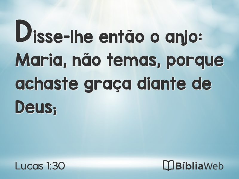 Lucas 1:30 em imagem para compartilhar