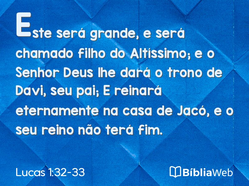 Lucas 1:32-33 em imagem para compartilhar