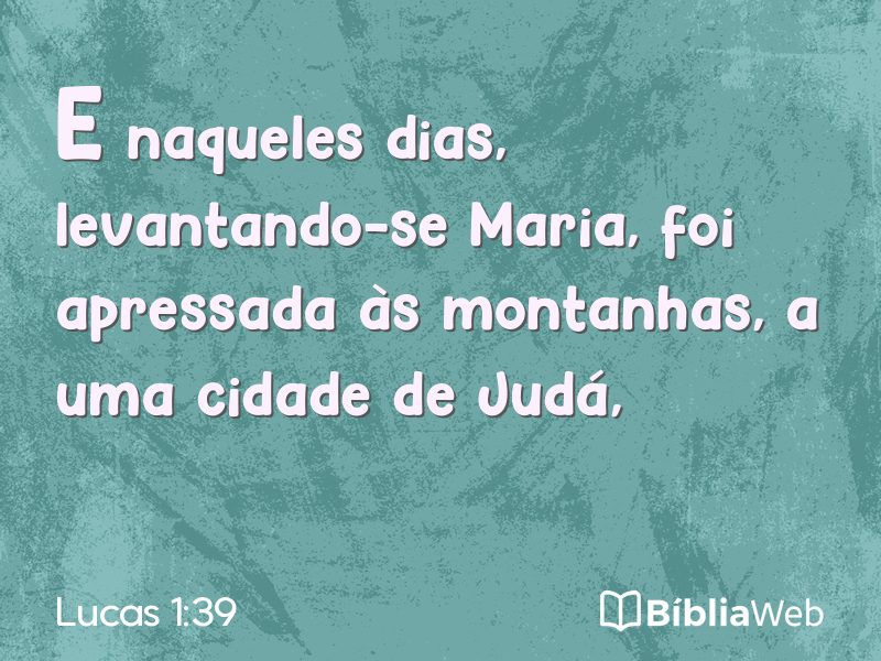 Lucas 1:39 em imagem para compartilhar