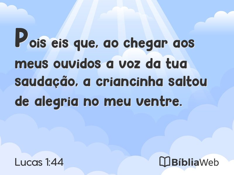Lucas 1:44 em imagem para compartilhar