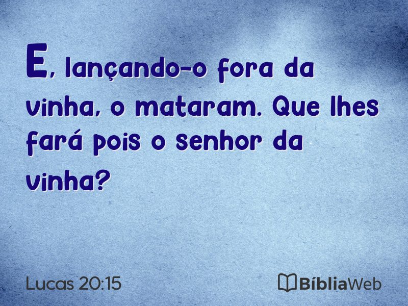 Lucas 20:15 em imagem para compartilhar