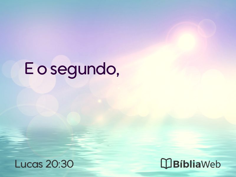 Lucas 20:30 em imagem para compartilhar