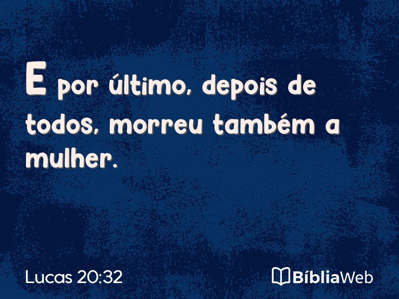 Lucas 20:32 em imagem para compartilhar