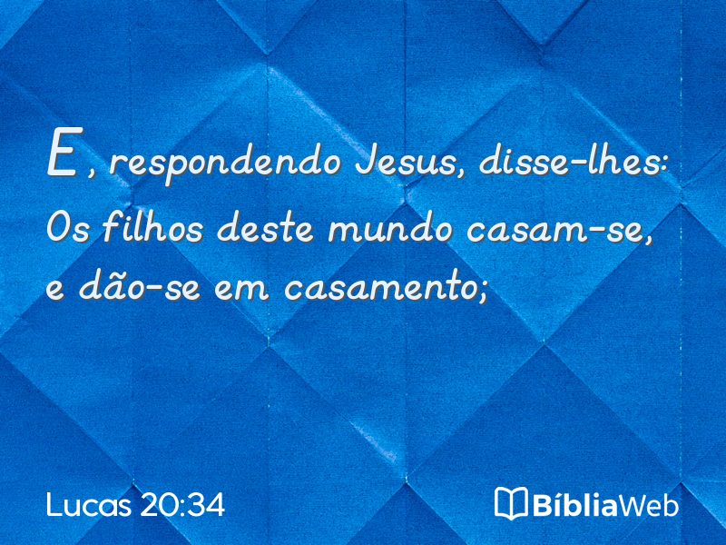 Lucas 20:34 em imagem para compartilhar