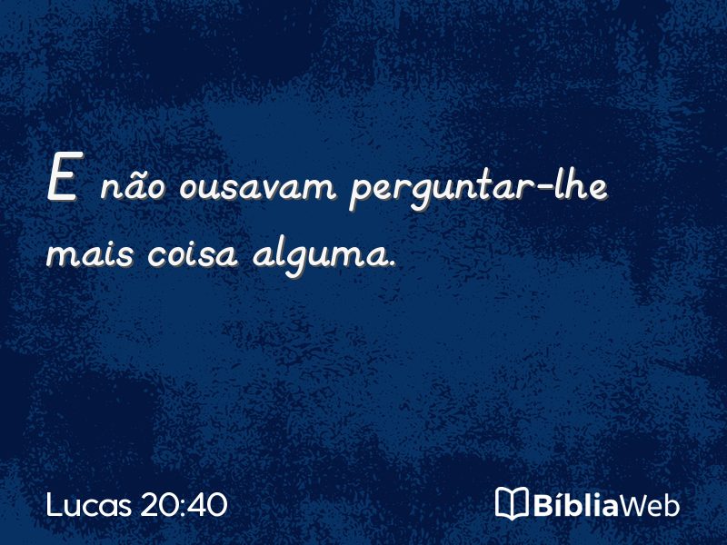 Lucas 20:40 em imagem para compartilhar
