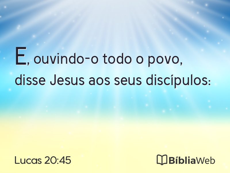 Lucas 20:45 em imagem para compartilhar