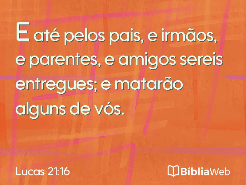 Lucas 21:16 em imagem para compartilhar