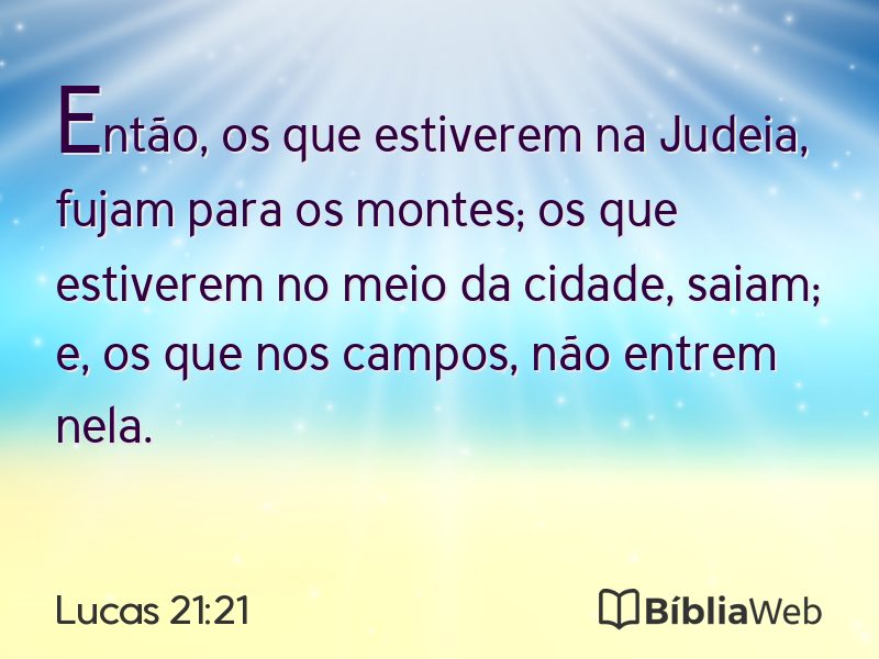 Lucas 21:21 em imagem para compartilhar