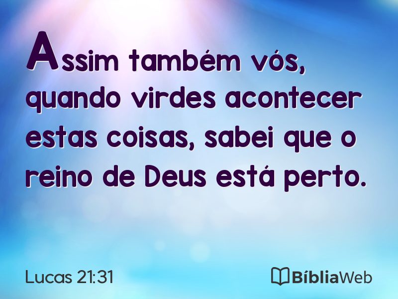 Lucas 21:31 em imagem para compartilhar
