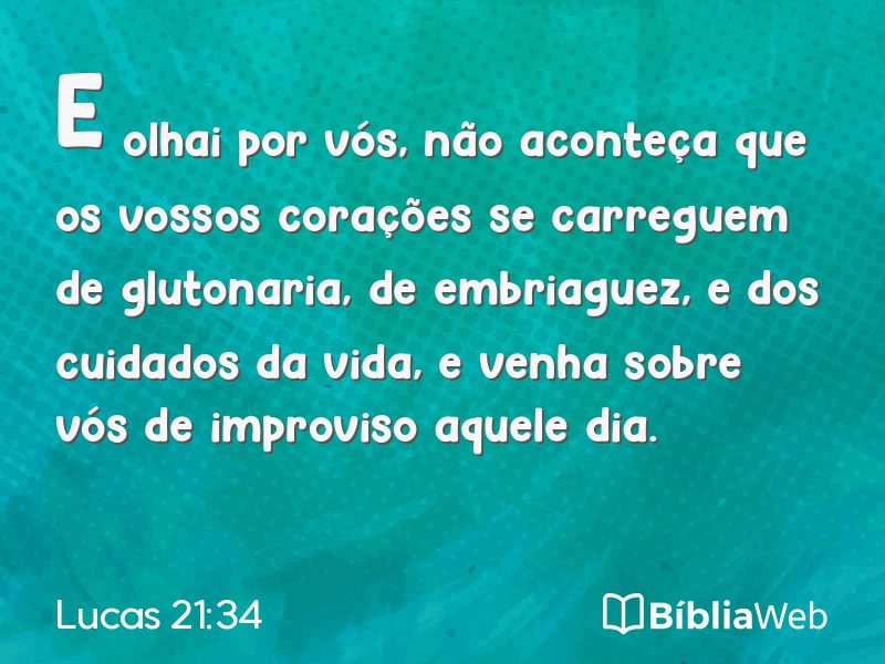 Lucas 21:34 em imagem para compartilhar