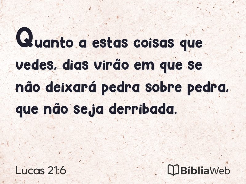 Lucas 21:6 em imagem para compartilhar