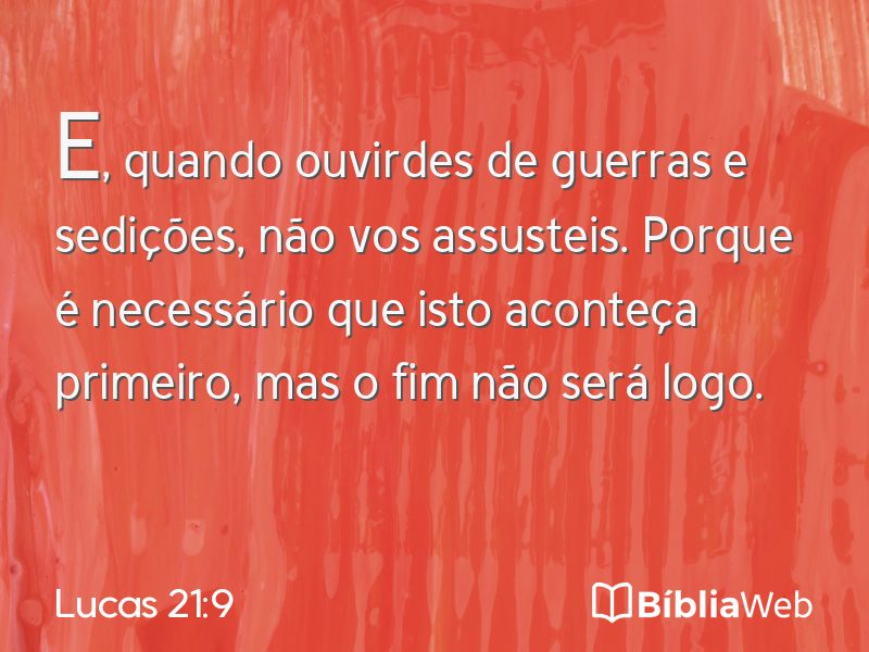 Lucas 21:9 em imagem para compartilhar