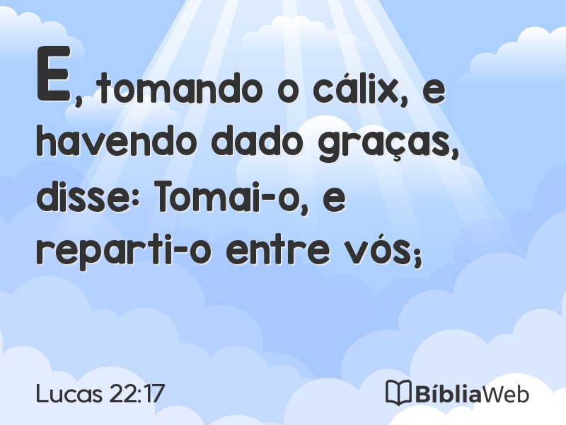 Lucas 22:17 em imagem para compartilhar