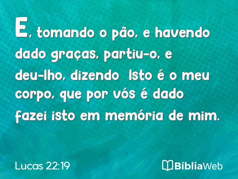Lucas 22:19 em imagem para compartilhar
