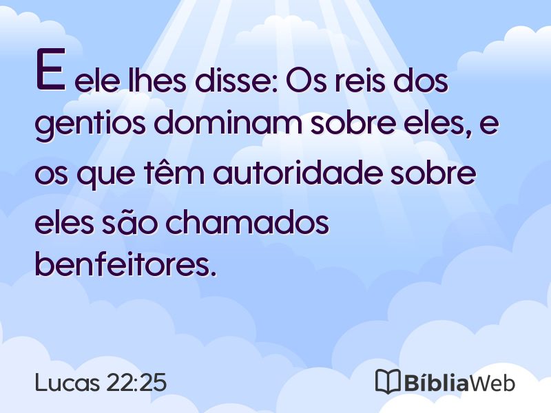 Lucas 22:25 em imagem para compartilhar