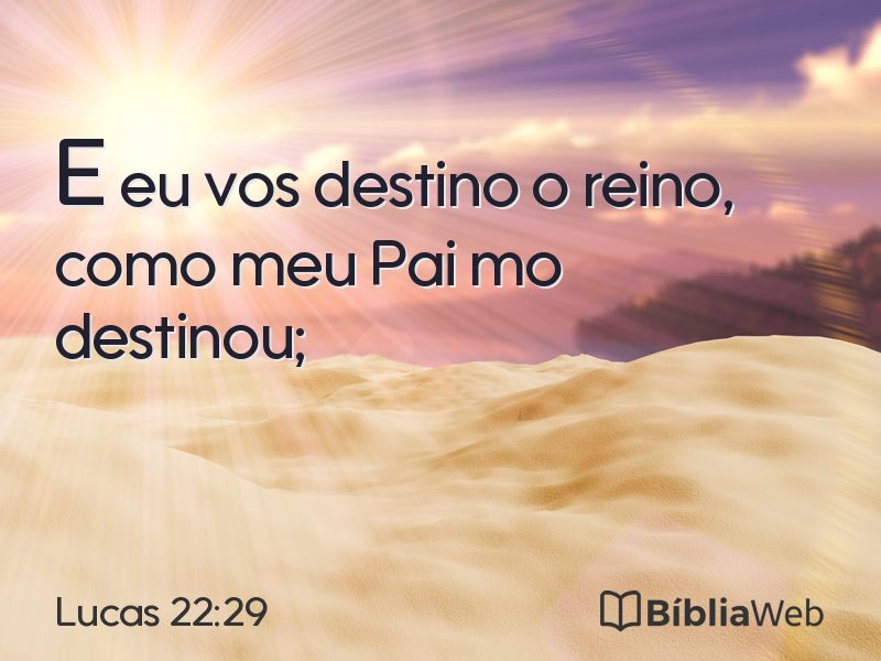 Lucas 22:29 em imagem para compartilhar