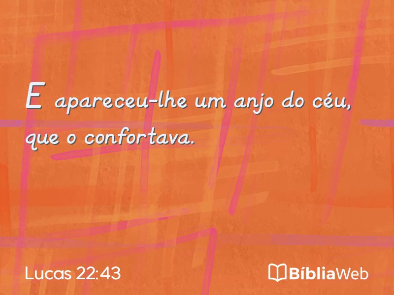 Lucas 22:43 em imagem para compartilhar