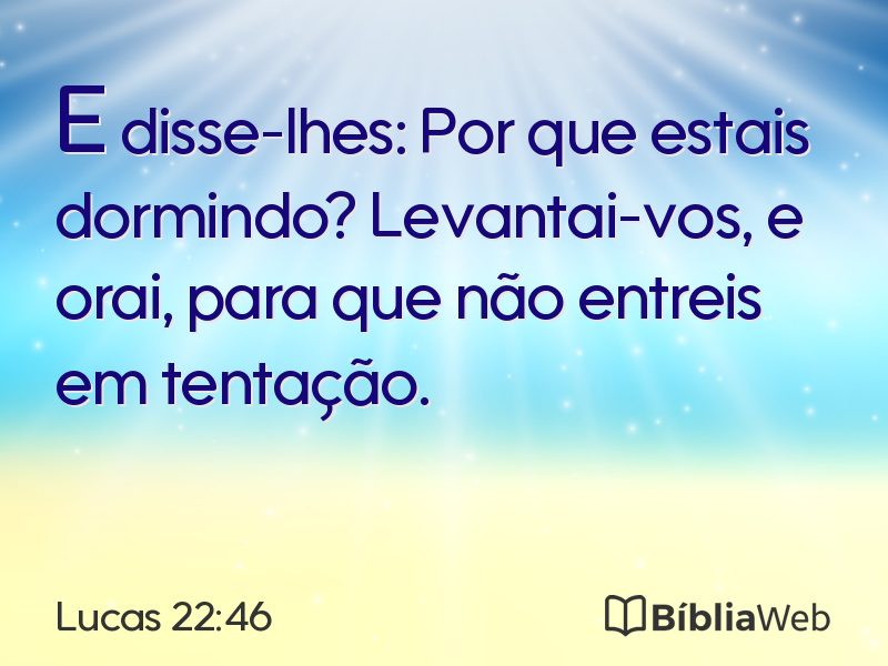 Lucas 22:46 em imagem para compartilhar