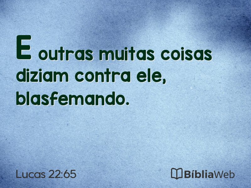 Lucas 22:65 em imagem para compartilhar