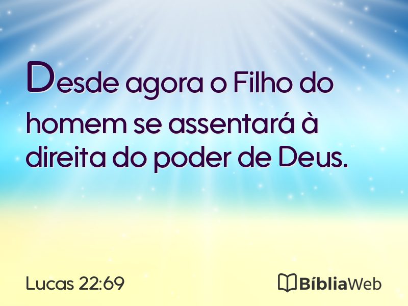 Lucas 22:69 em imagem para compartilhar