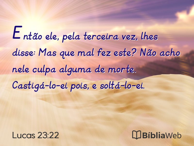 Lucas 23:22 em imagem para compartilhar