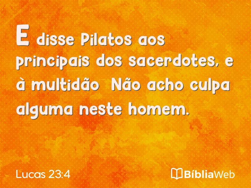 Lucas 23:4 em imagem para compartilhar