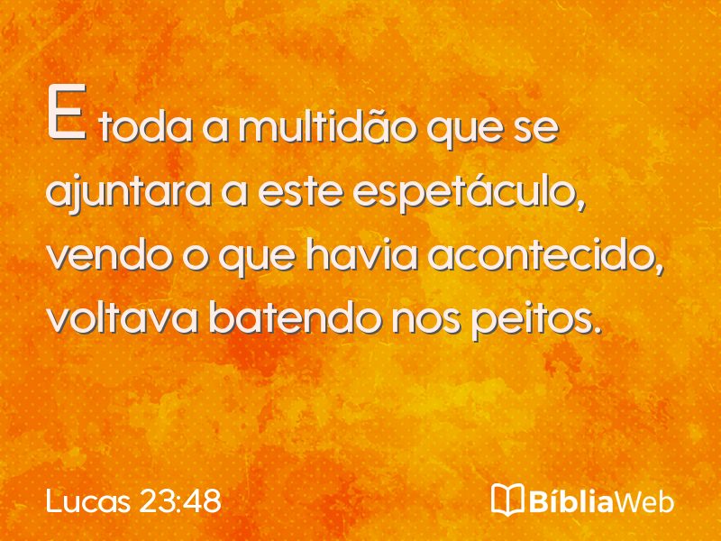 Lucas 23:48 em imagem para compartilhar