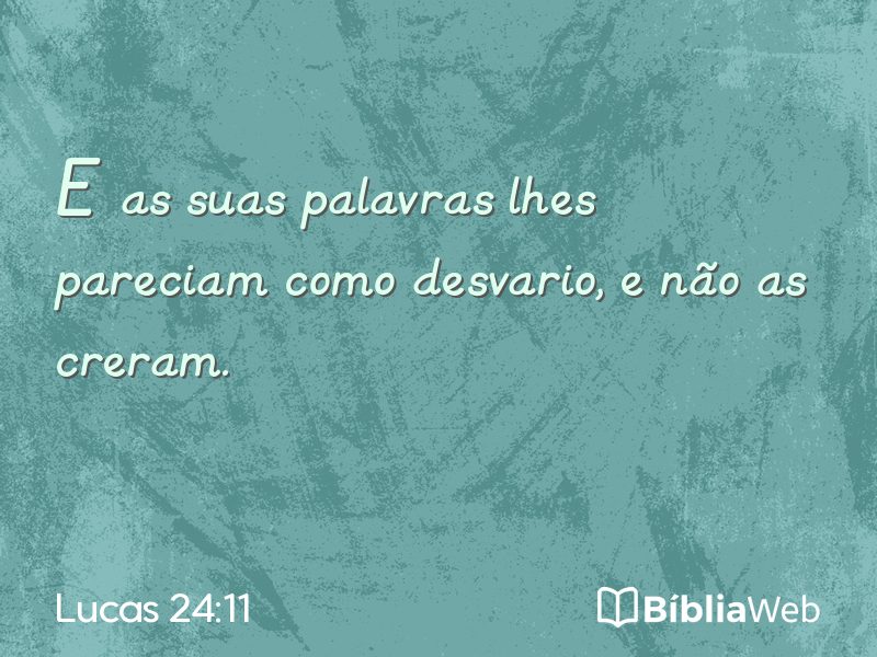 Lucas 24:11 em imagem para compartilhar