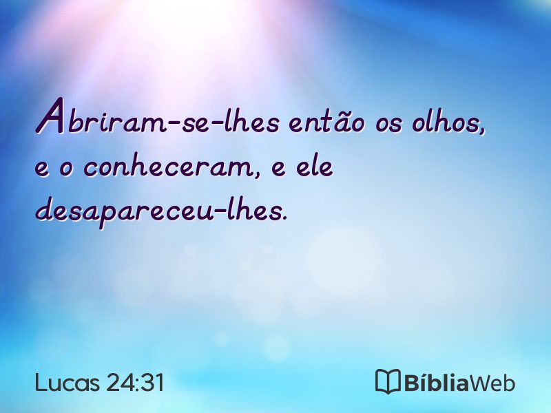 Lucas 24:31 em imagem para compartilhar