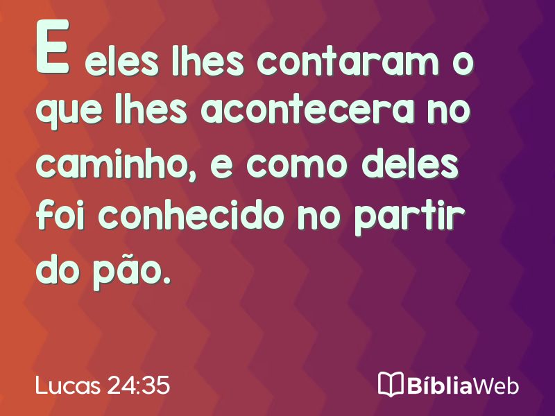Lucas 24:35 em imagem para compartilhar