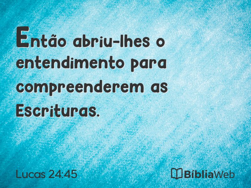 Lucas 24:45 em imagem para compartilhar