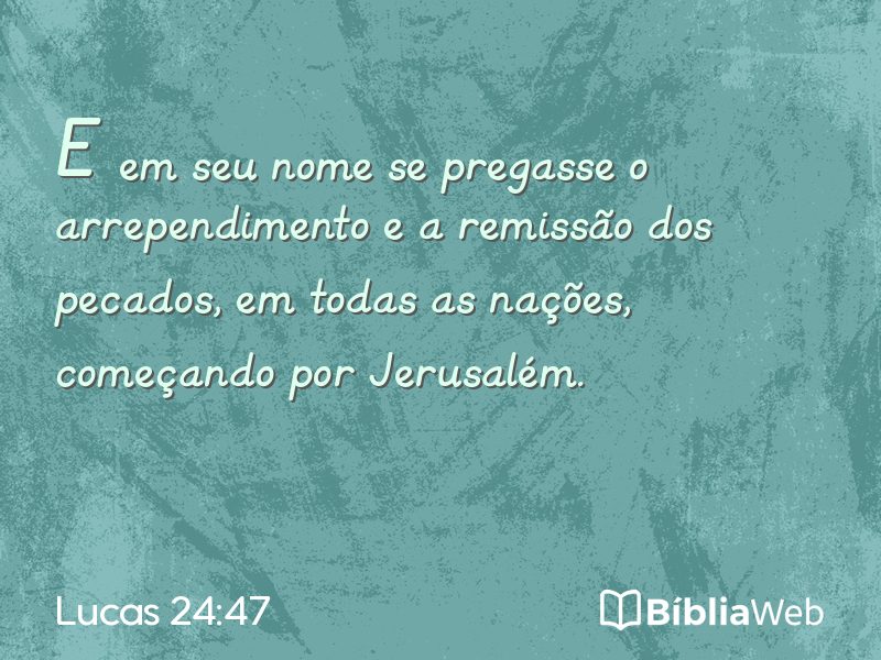 Lucas 24:47 em imagem para compartilhar