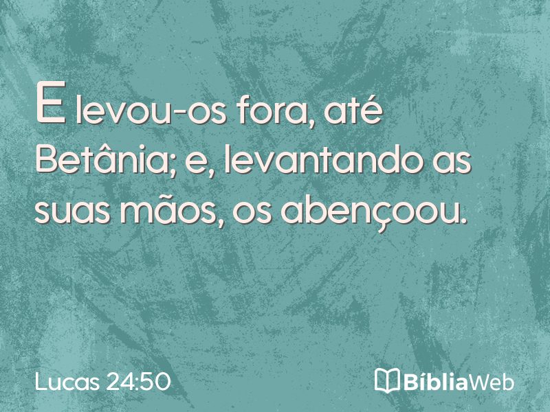 Lucas 24:50 em imagem para compartilhar