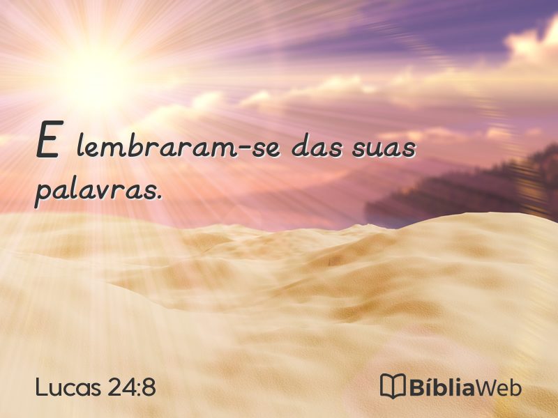 Lucas 24:8 em imagem para compartilhar