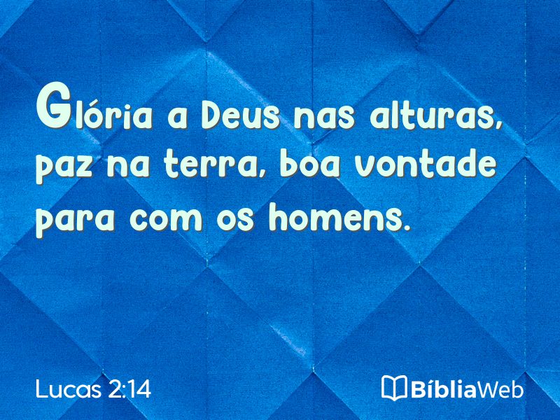 Lucas 2:14 em imagem para compartilhar