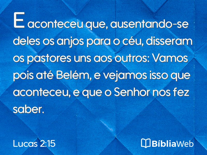 Lucas 2:15 em imagem para compartilhar