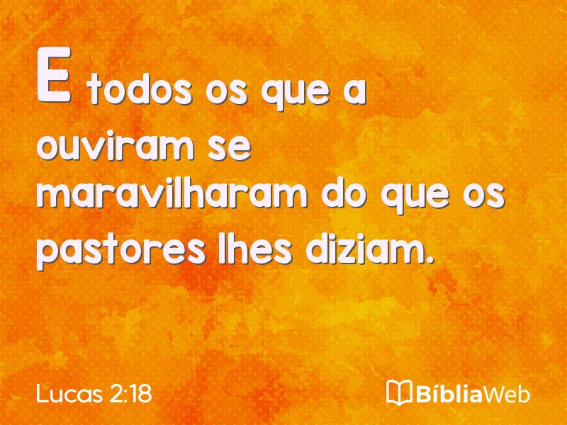 Lucas 2:18 em imagem para compartilhar
