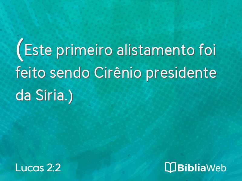 Lucas 2:2 em imagem para compartilhar