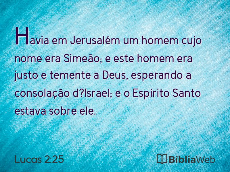 Lucas 2:25 em imagem para compartilhar