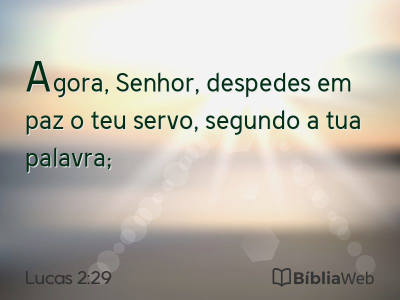 Lucas 2:29 em imagem para compartilhar
