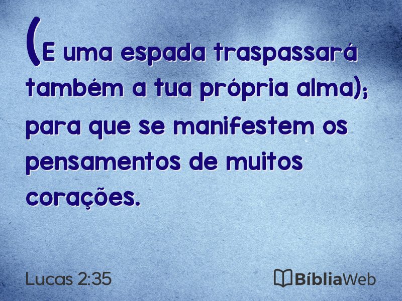 Lucas 2:35 em imagem para compartilhar