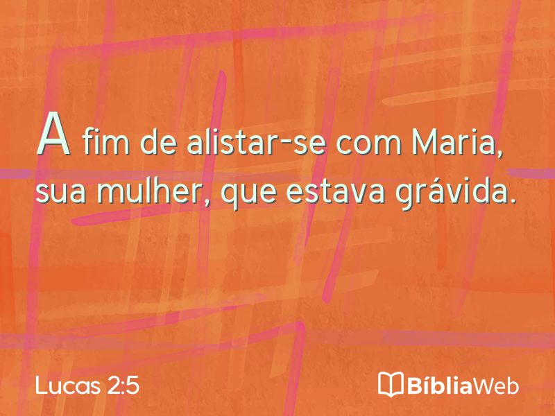 Lucas 2:5 em imagem para compartilhar