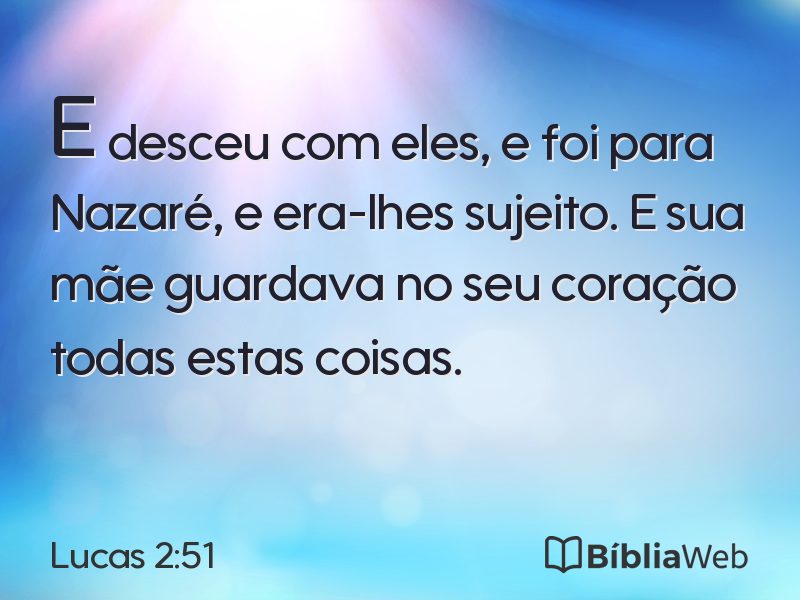 Lucas 2:51 em imagem para compartilhar