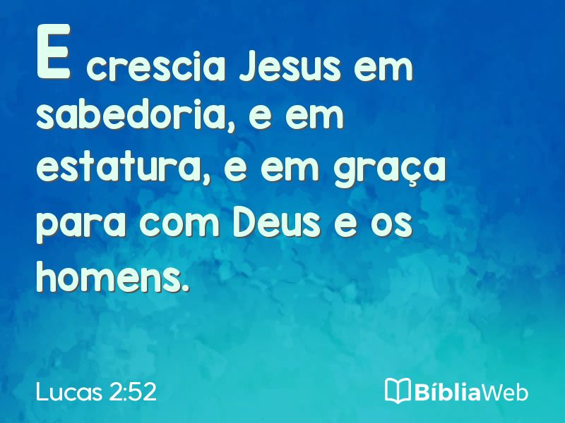 Lucas 2:52 em imagem para compartilhar