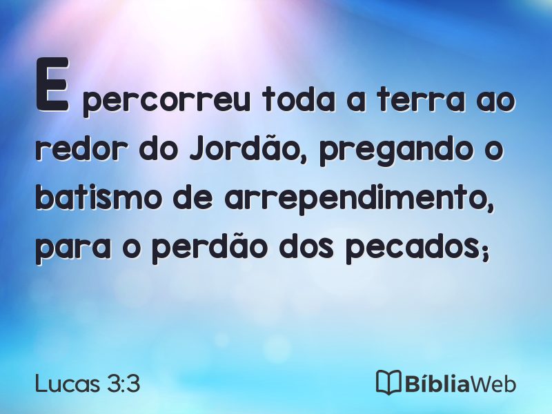 Lucas 3:3 em imagem para compartilhar