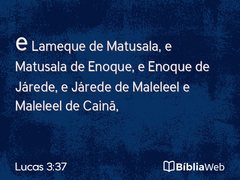 Lucas 3:37 em imagem para compartilhar
