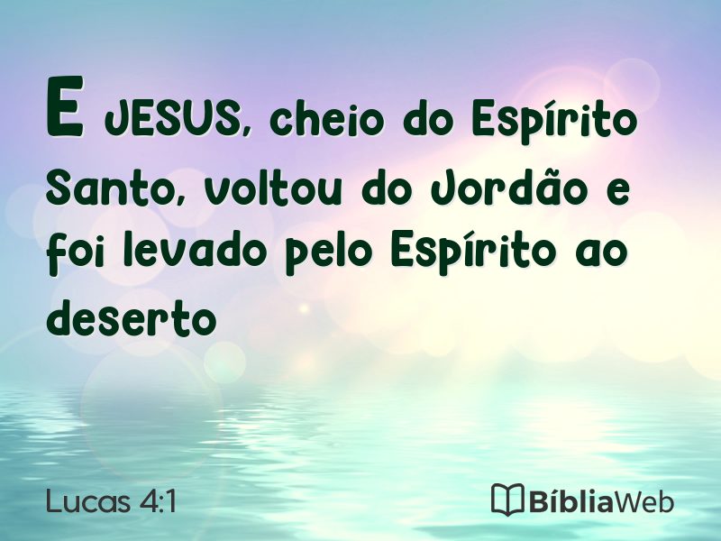 Lucas 4:1 em imagem para compartilhar