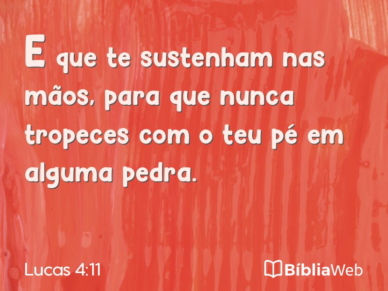 Lucas 4:11 em imagem para compartilhar