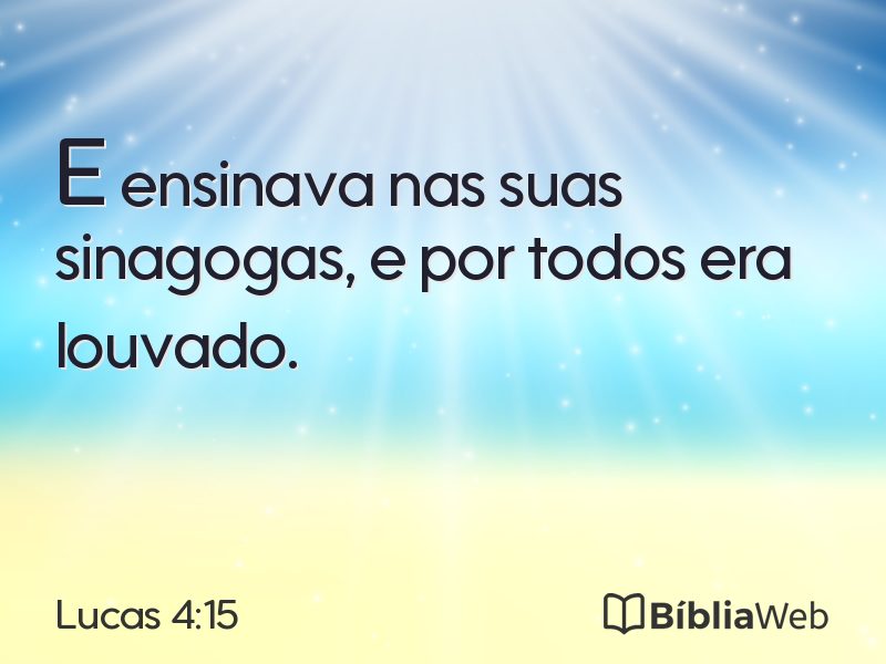 Lucas 4:15 em imagem para compartilhar